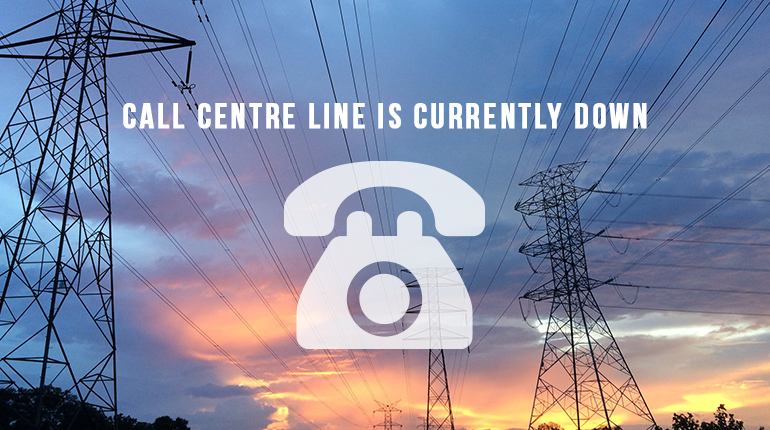 call centre line currently down