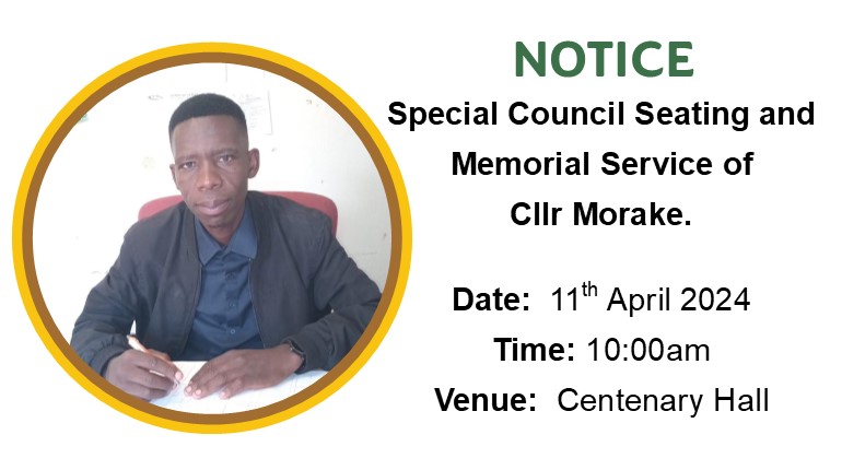 Special Council Meeting in Memory of the Late Councillor Kutlwano Morake